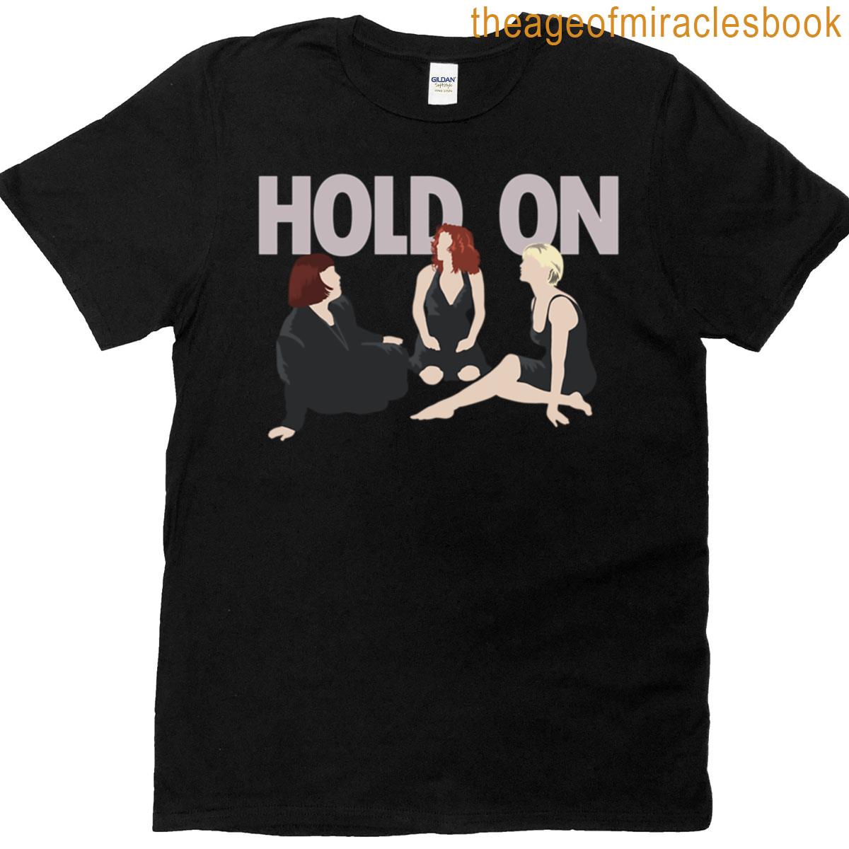 Wilson Phillips – Hold On T-shirt