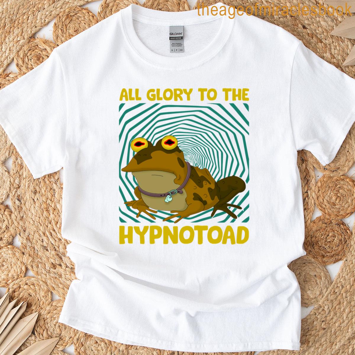 All Glory To The Hypnotoad T-shirt