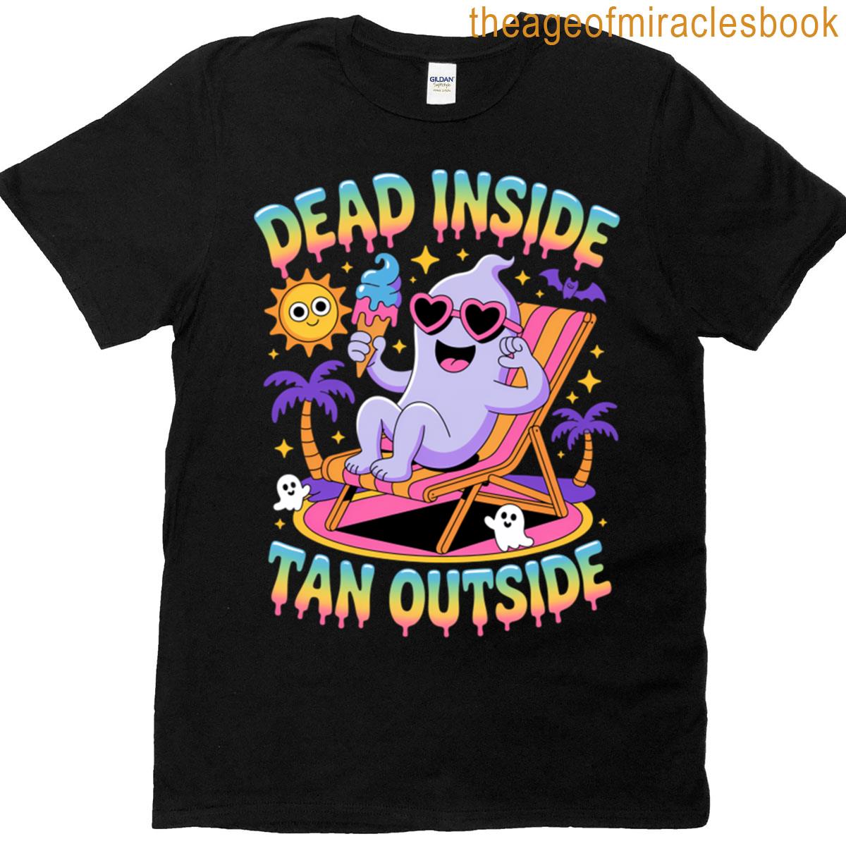 Dead Inside Tan Outside Funny Ghost Summerween T-shirt