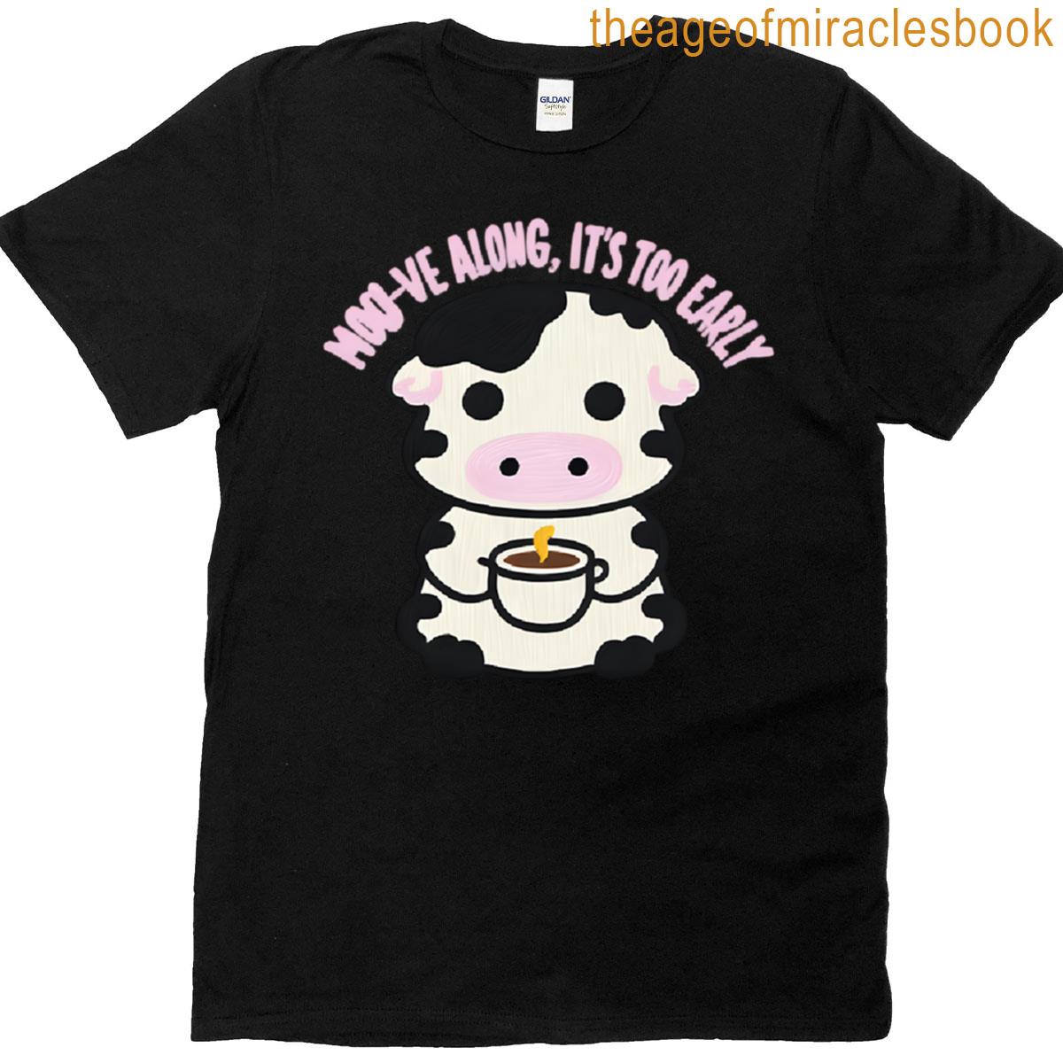 Moo-dy Morning Roast T-shirt