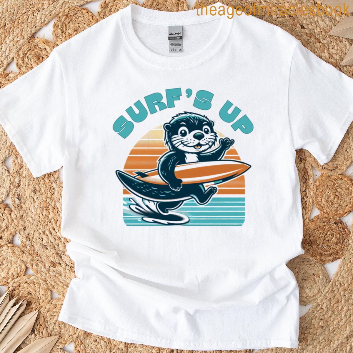 Surfs Up Funny Surfing Otter T-shirt