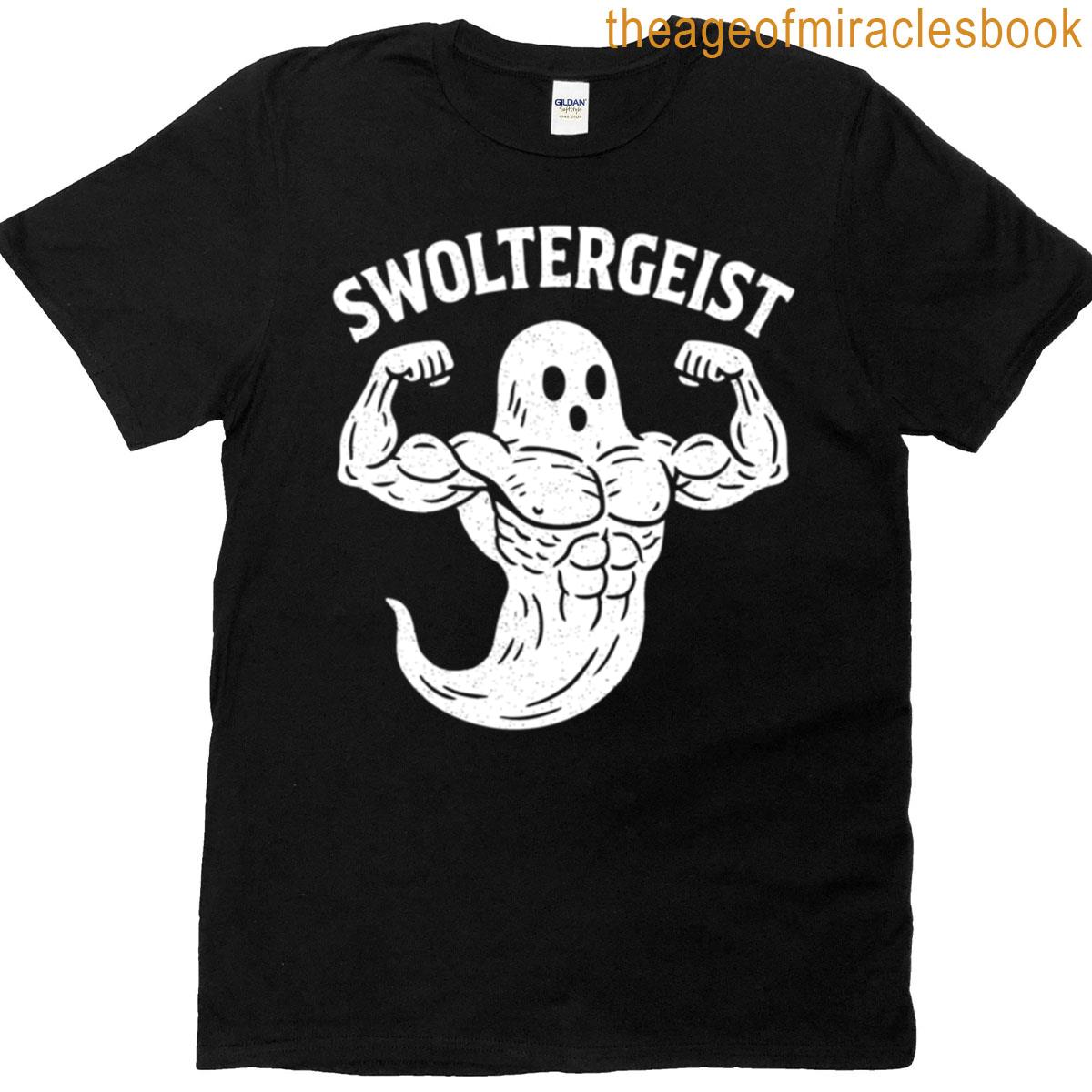 Swoltergeist Buff Swole Ghost Flexing Funny Gym T-shirt