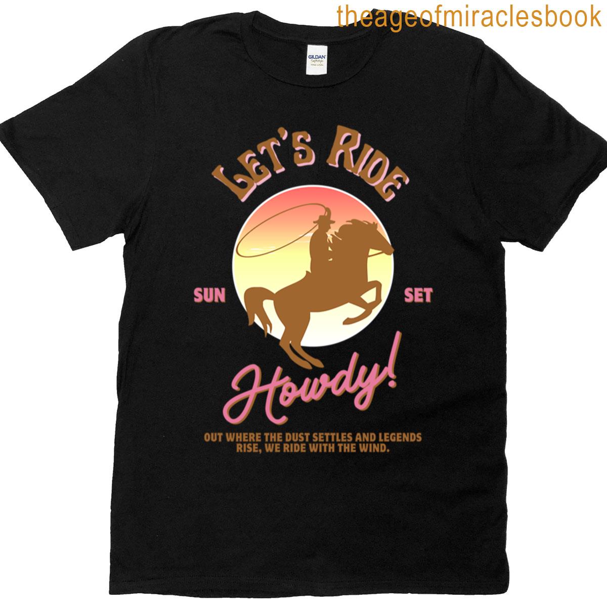 Cowboy Riding Behind Sunset T-shirt