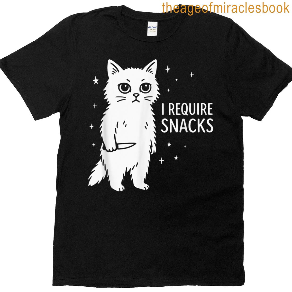 Funny Silly Cat I Require Snacks T-shirt