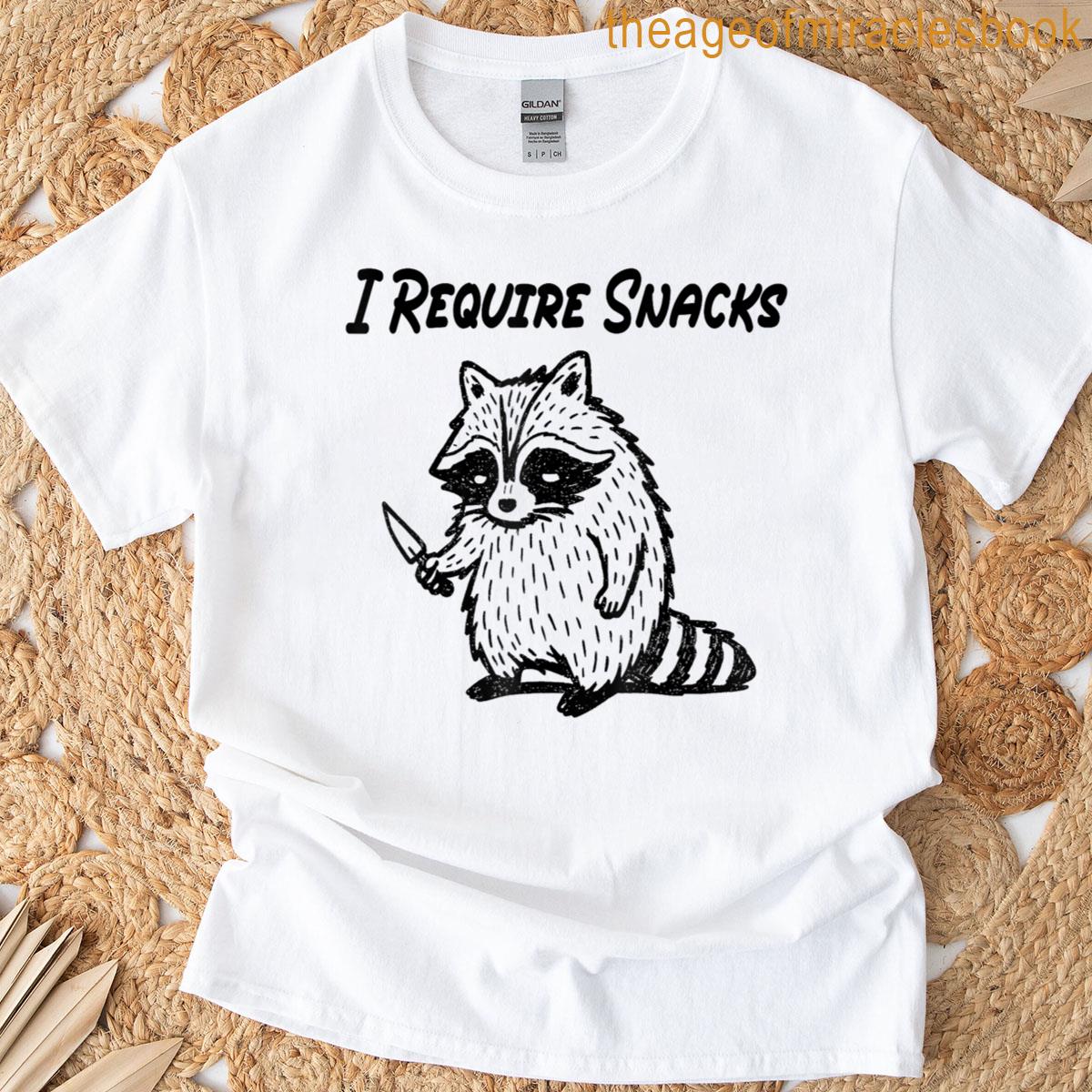 I Require Snacks Funny Raccoon Meme T-shirt