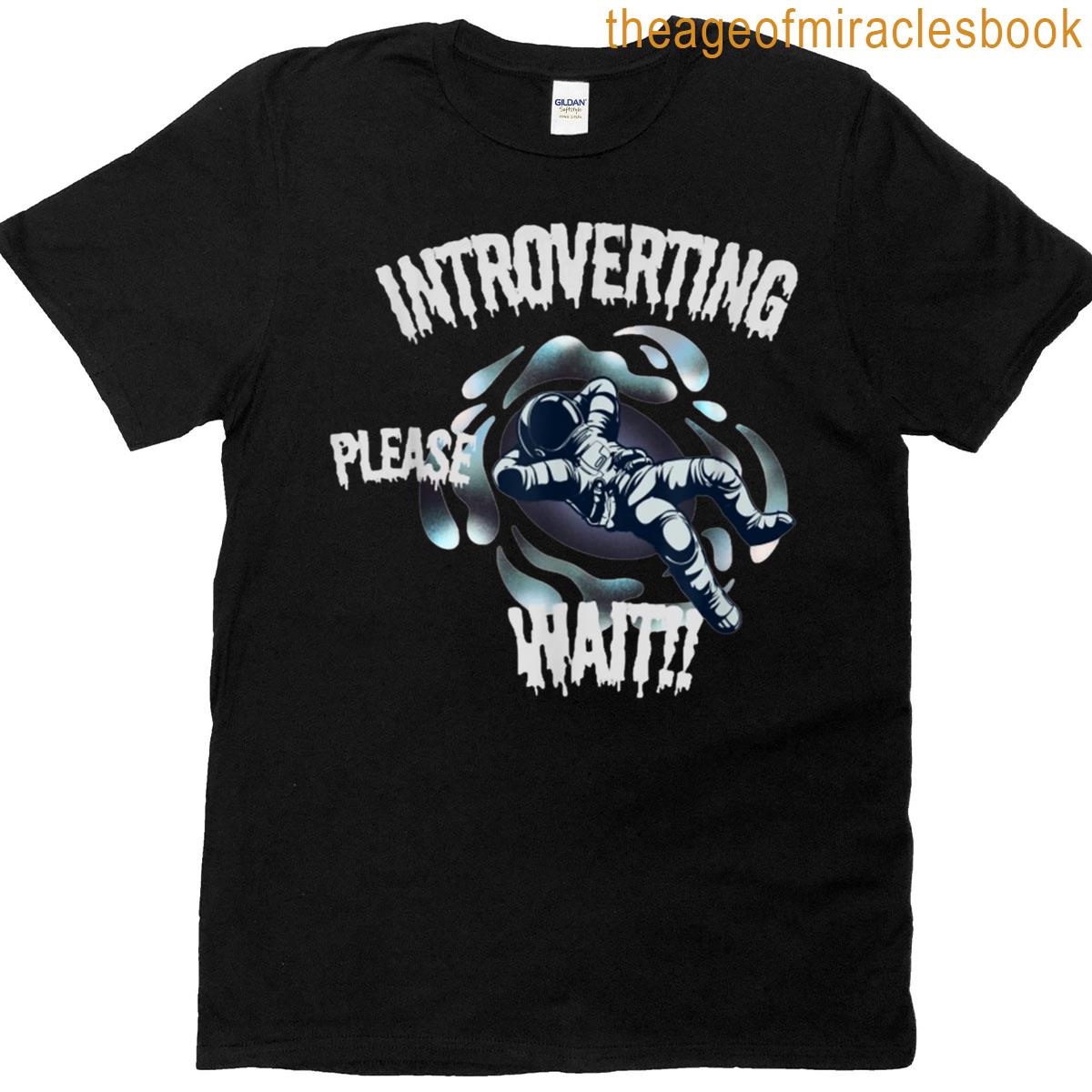 Introverting Please Wait -funny Shark Design For Introverts T-shirt