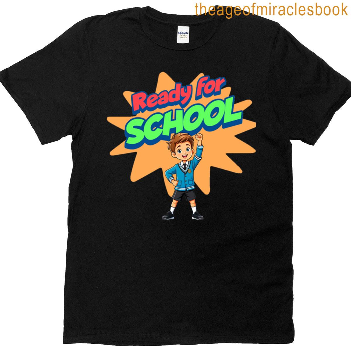 Ready For School T-shirt