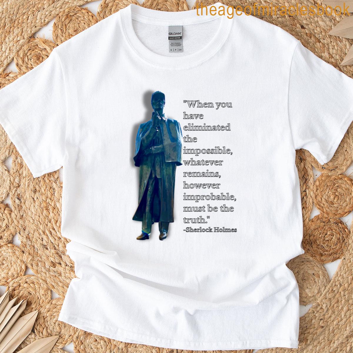 Sherlock Quote T-shirt