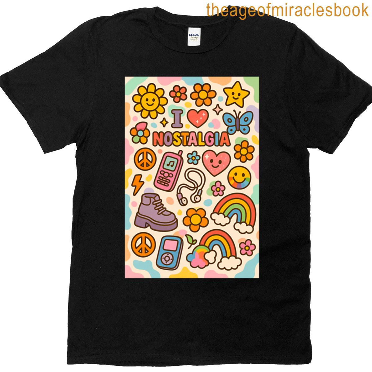 Y2k I Love Nostalgia T-shirt