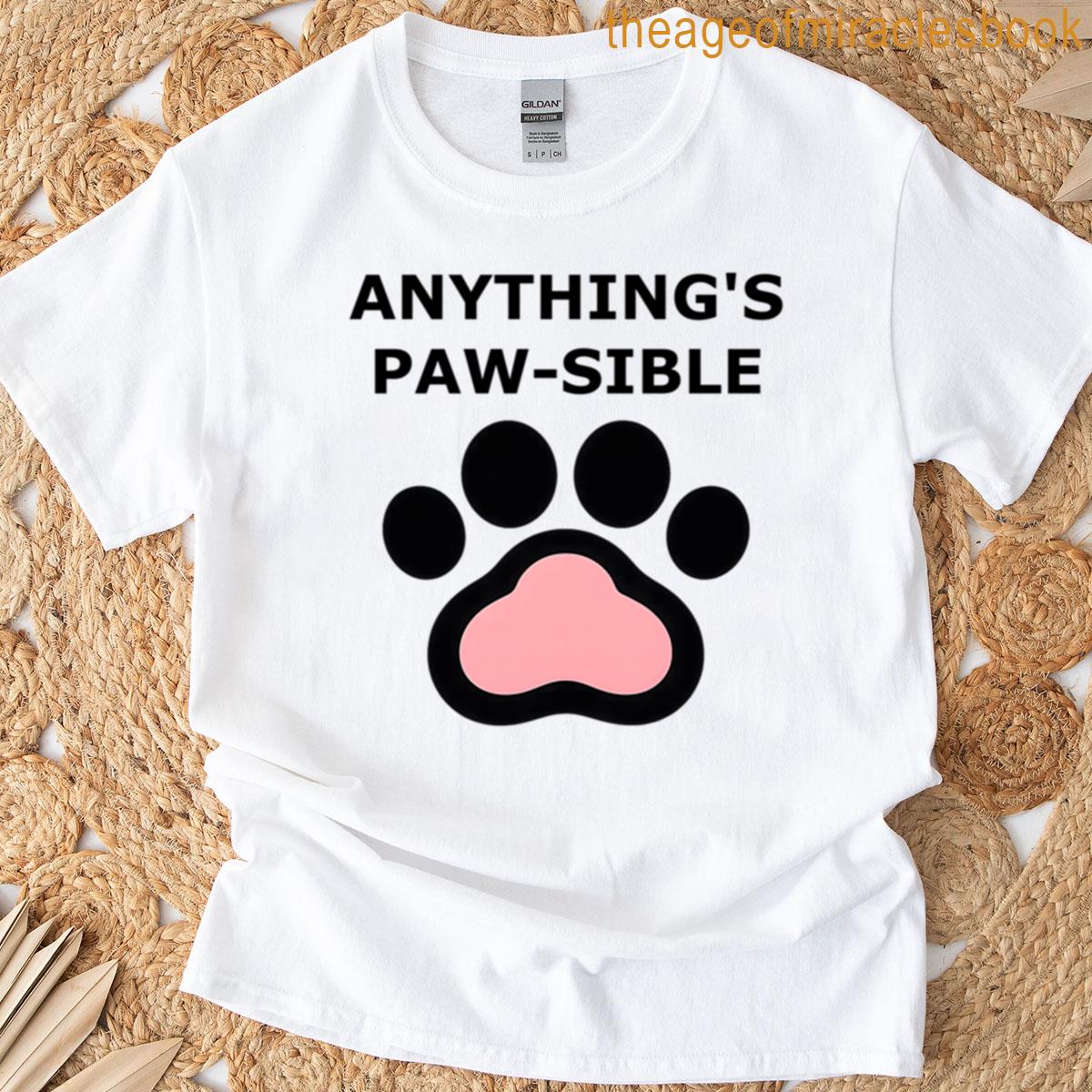 Anythings Paw-sible T-shirt