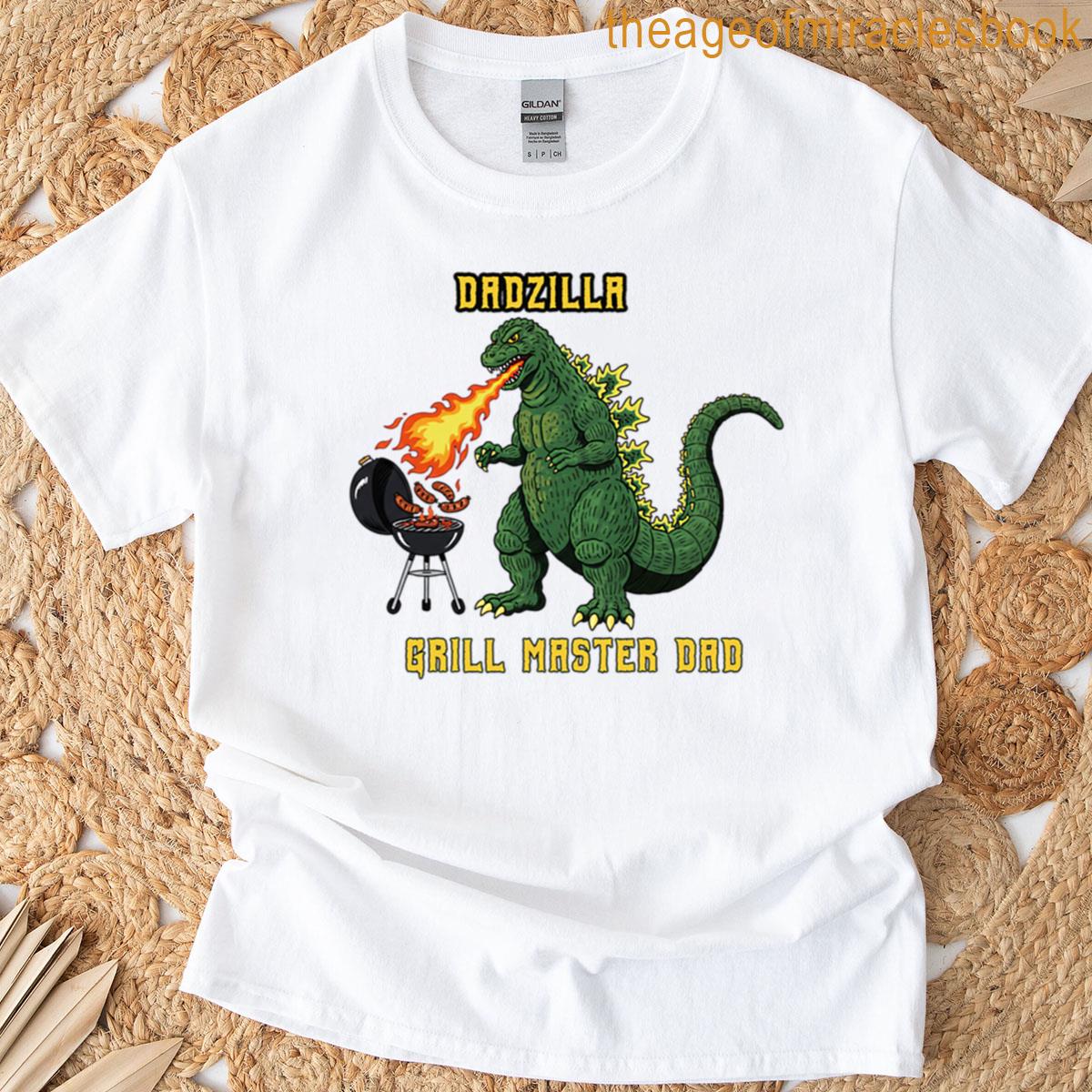 Dadzilla Grill Master Dad Fathers Day Present Oversized T-shirt