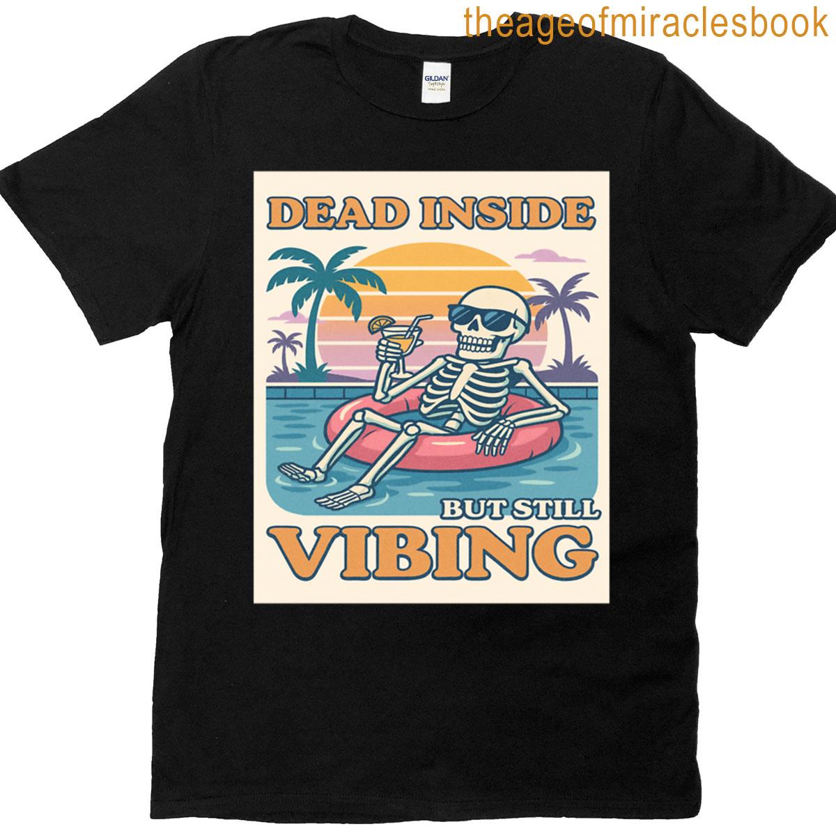 Dead Inside But Still Vibing Pool Skeleton Retro Tee T-shirt