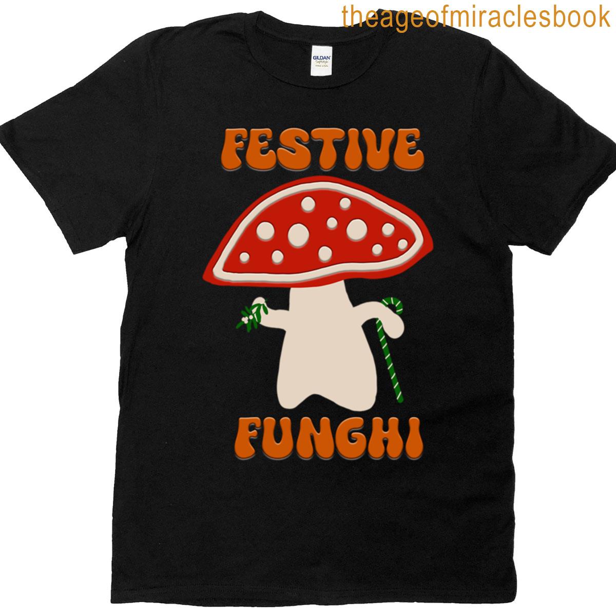 Festive Funghi Mistletoe Mischief Maker T-shirt