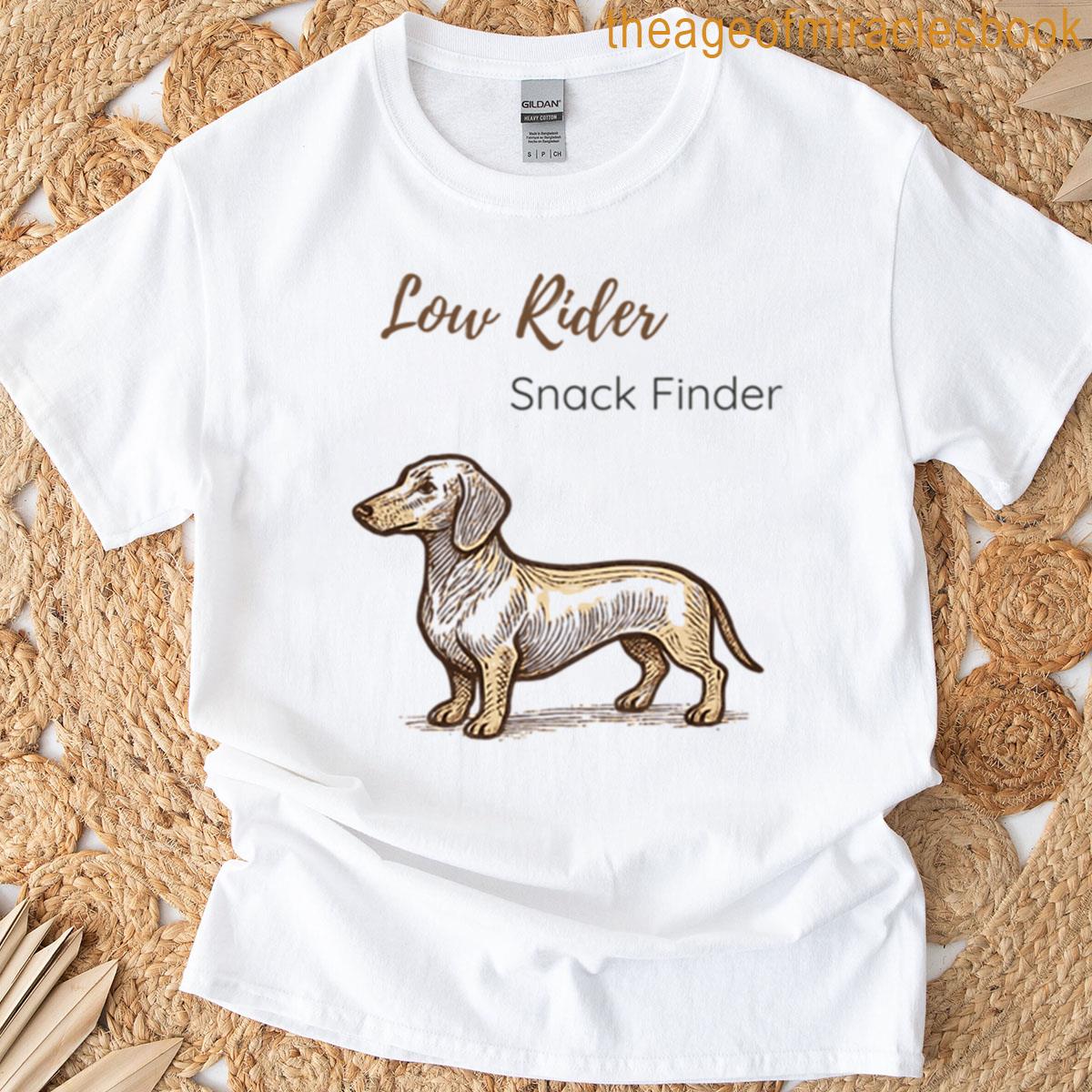 Low Rider Snack Finder T-shirt