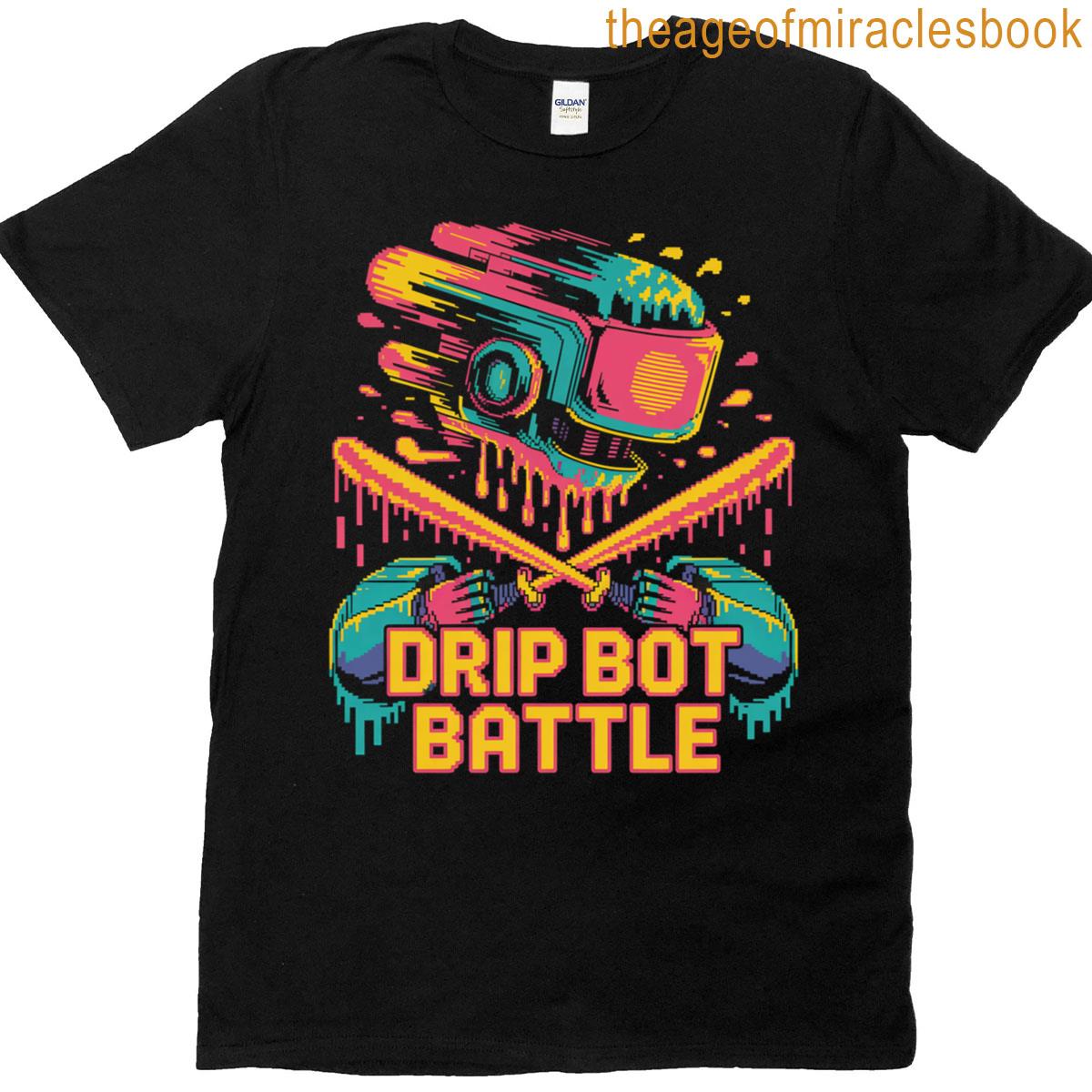 Drip Bot Battle Retro Robot Art Pixelated Design T-shirt
