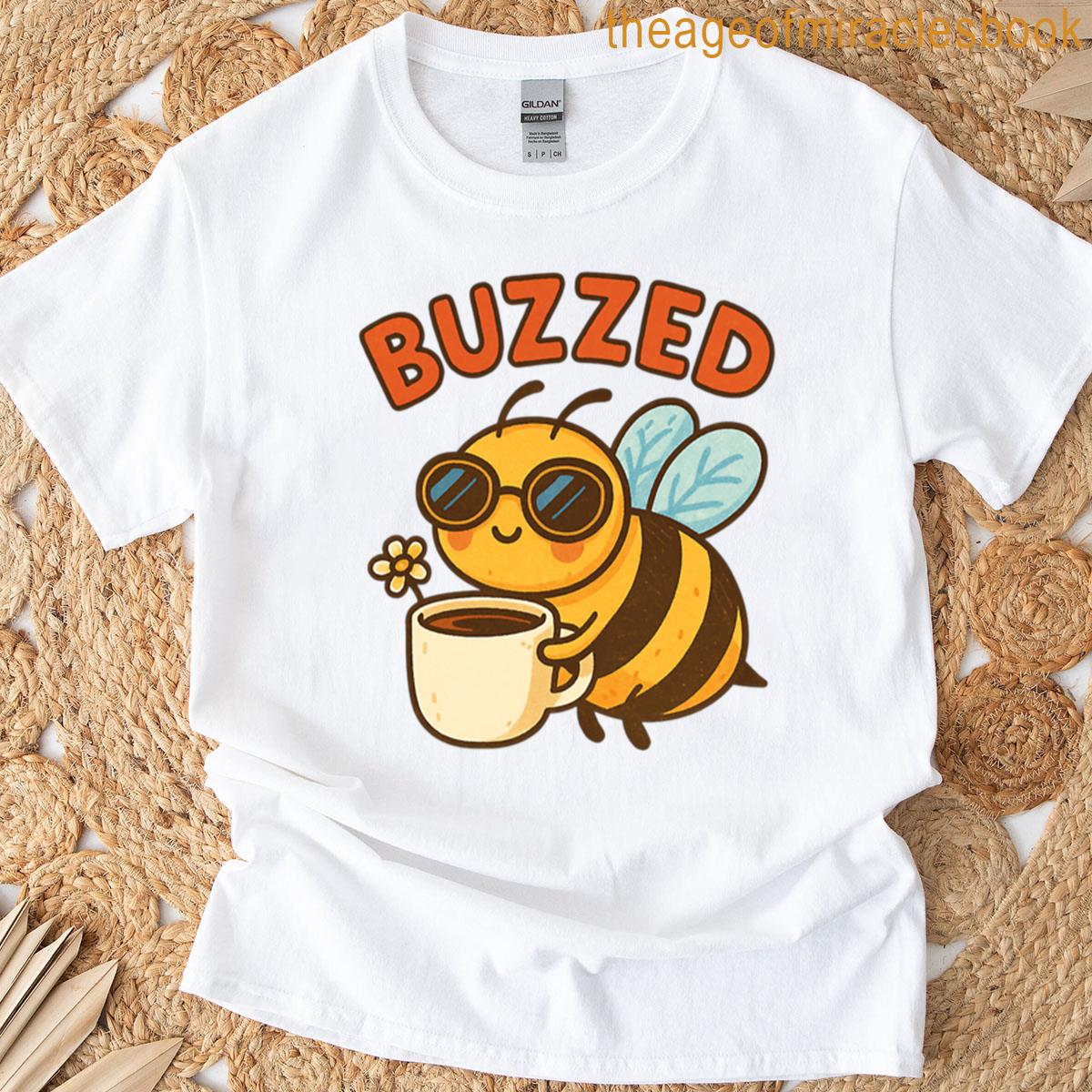 Buzzed Cute Coffee Bee Pun Design T-shirt