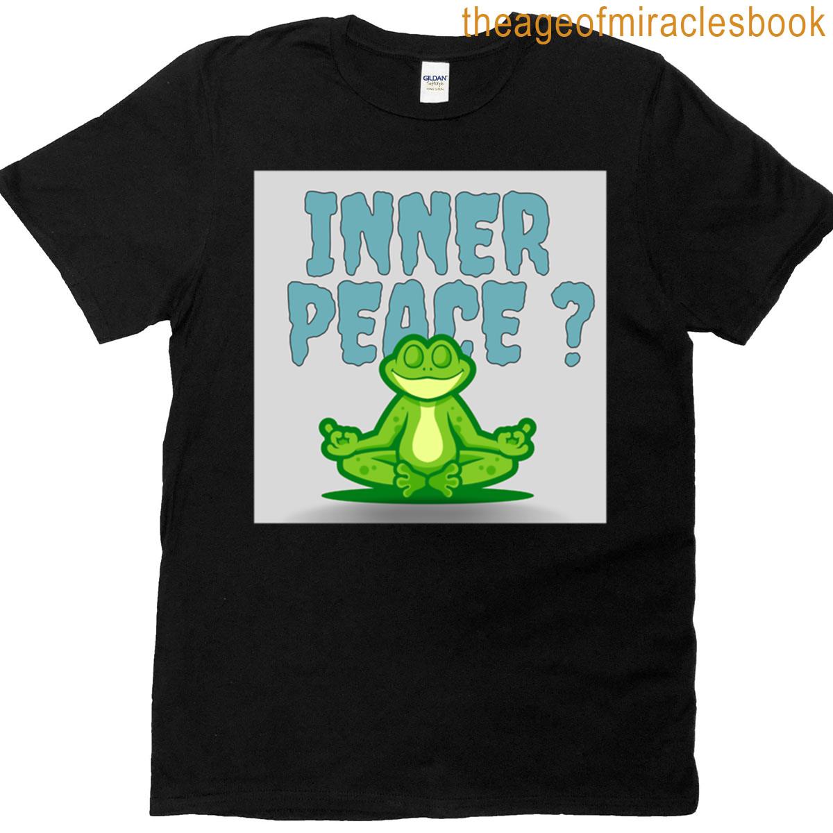 Inner Peace Frog Humor Design T-shirt