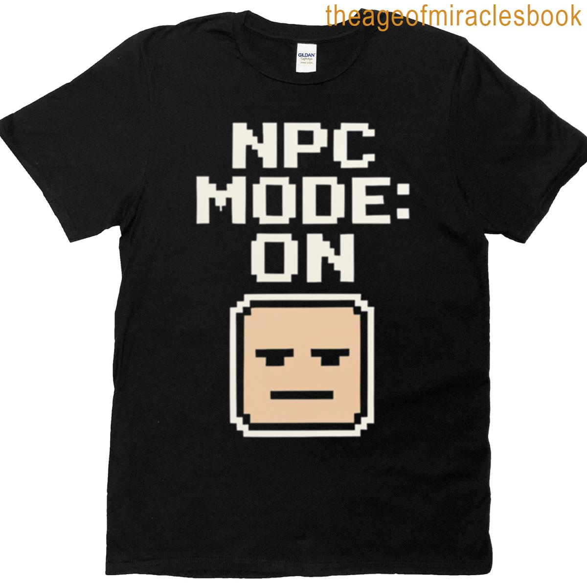 Npc Mode On Pixel Art Tee T-shirt