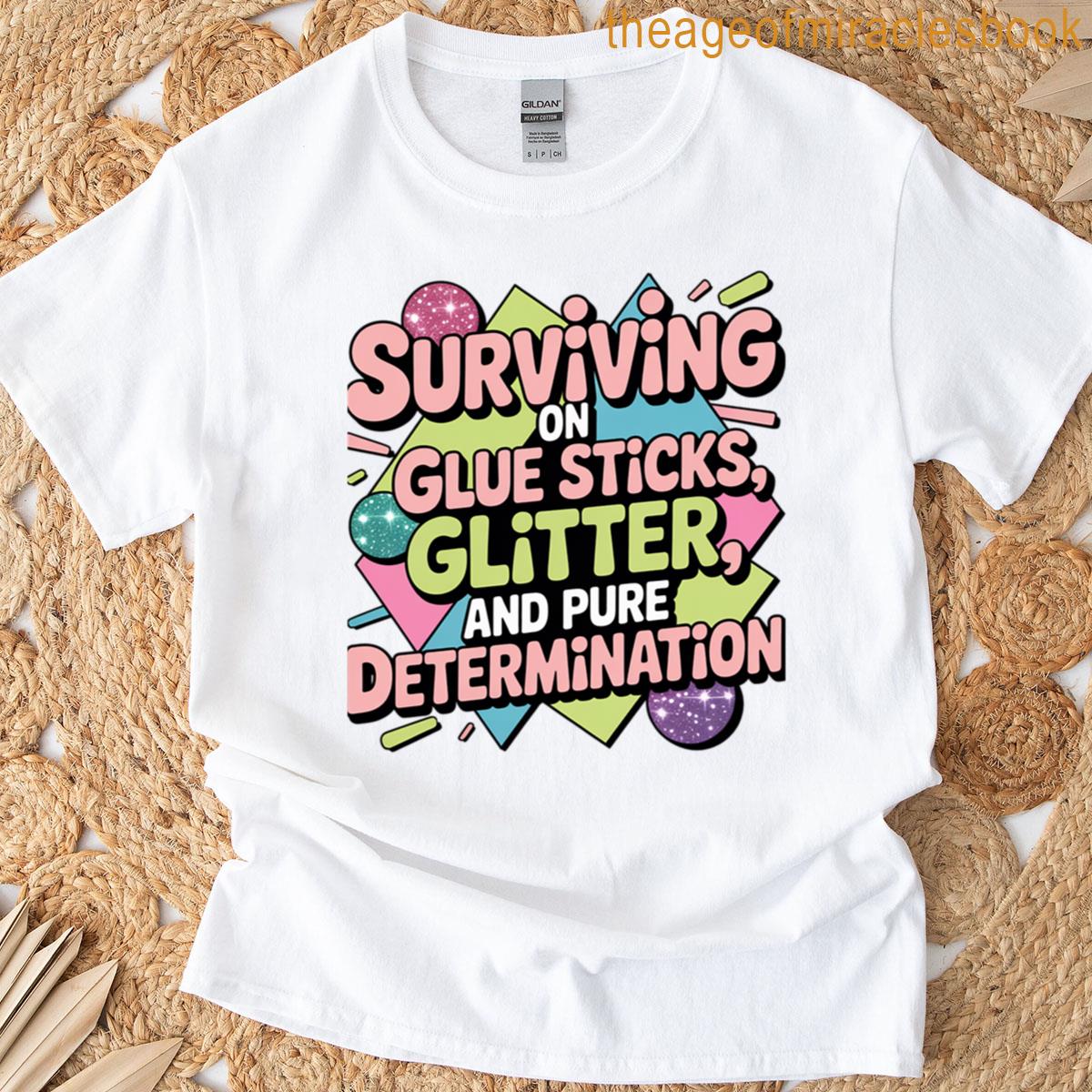 Surviving On Glitter T-shirt