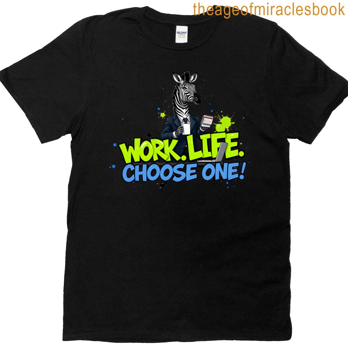 Work Life Choose One Zebra Design Oversized T-shirt