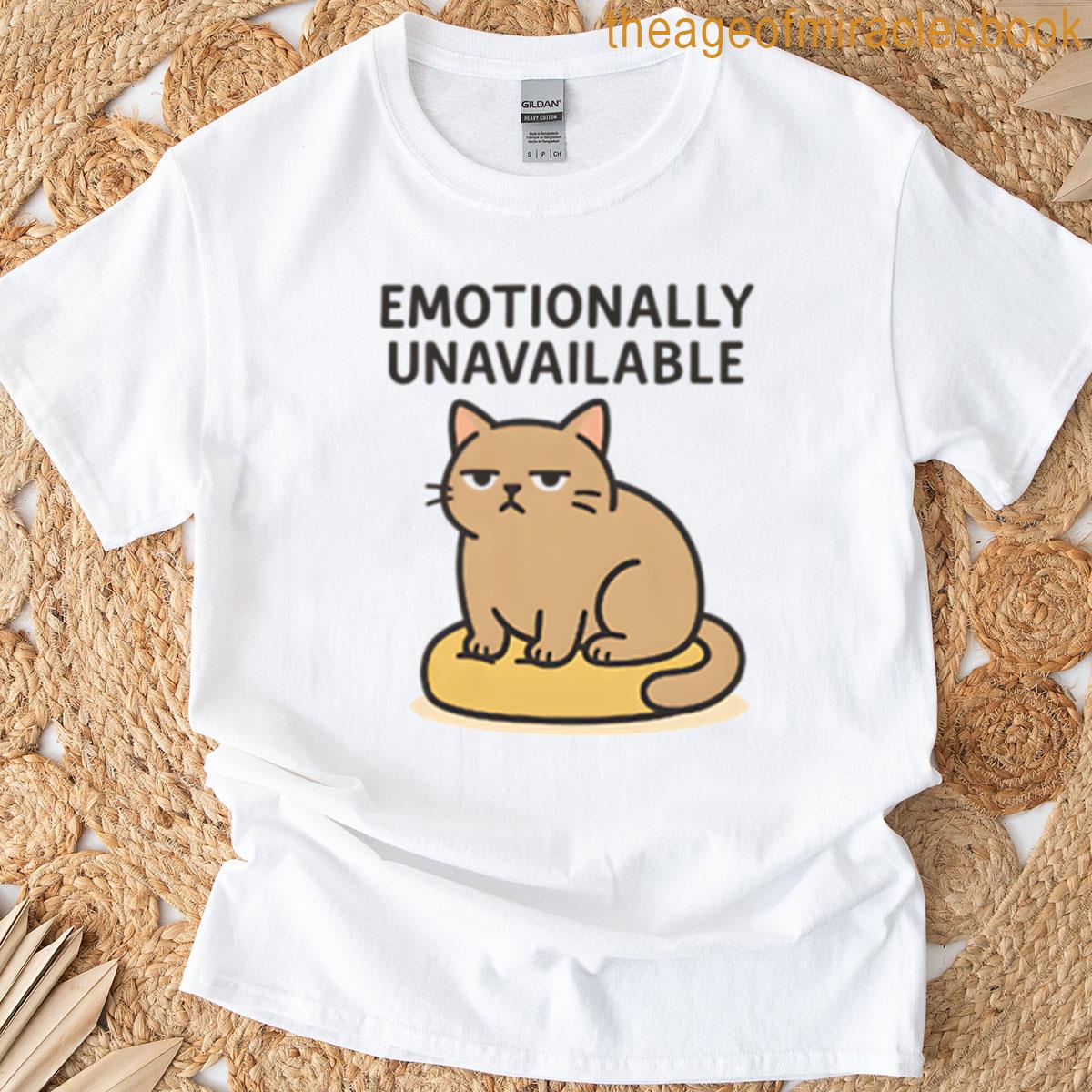 Emotionally Unavailable Funny Grumpy Cat Cartoon T-shirt