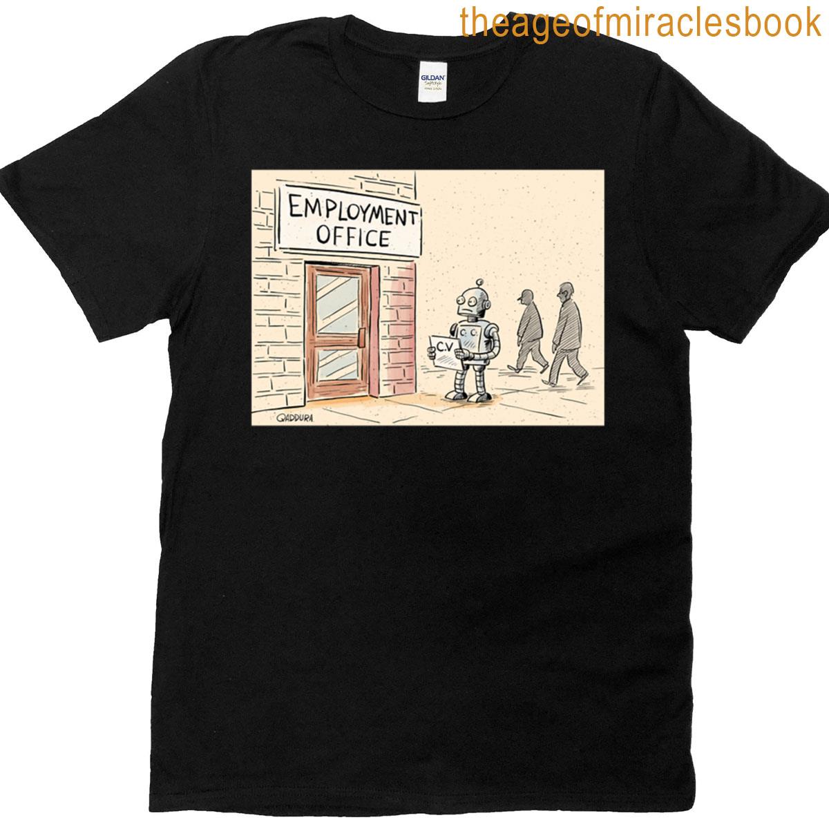 Unemployment T-shirt