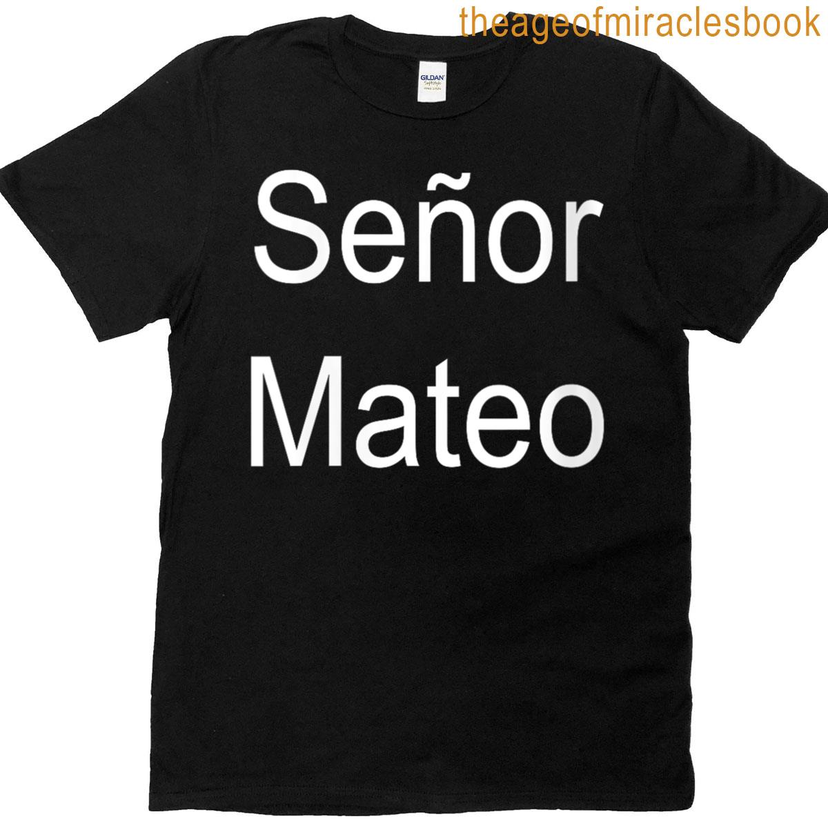 Womens Senor Mateo Spanish T-shirt