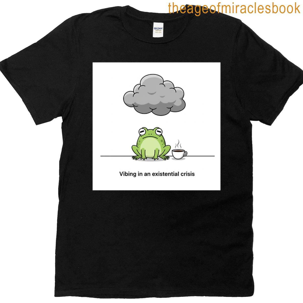 Existential Frog Vibe T-shirt