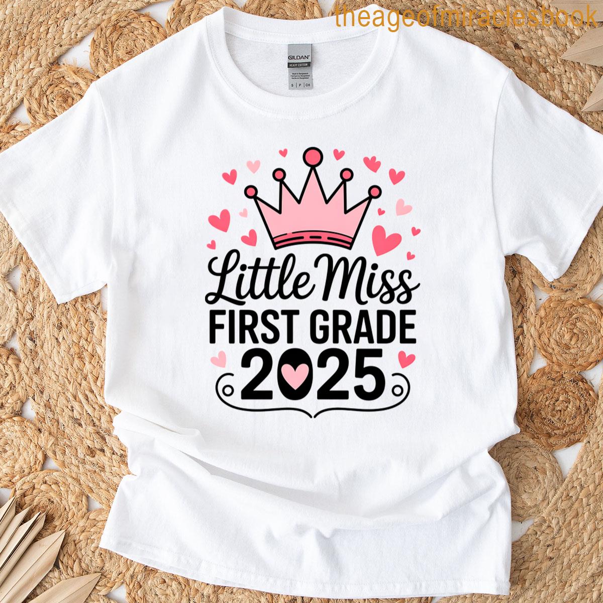 First Grade 2025 First Day School T-shirt