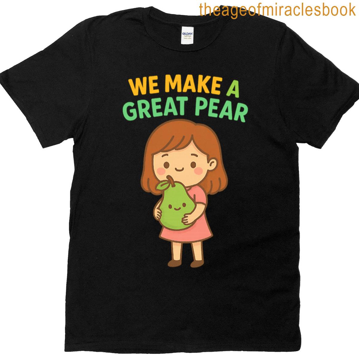 Great Pear T-shirt