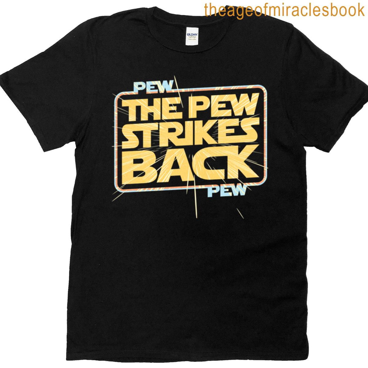 Pew Pew Pew T-shirt