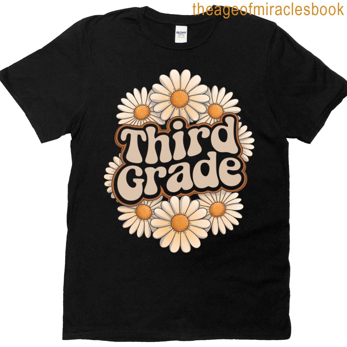 Third 3rd Grade T-shirt