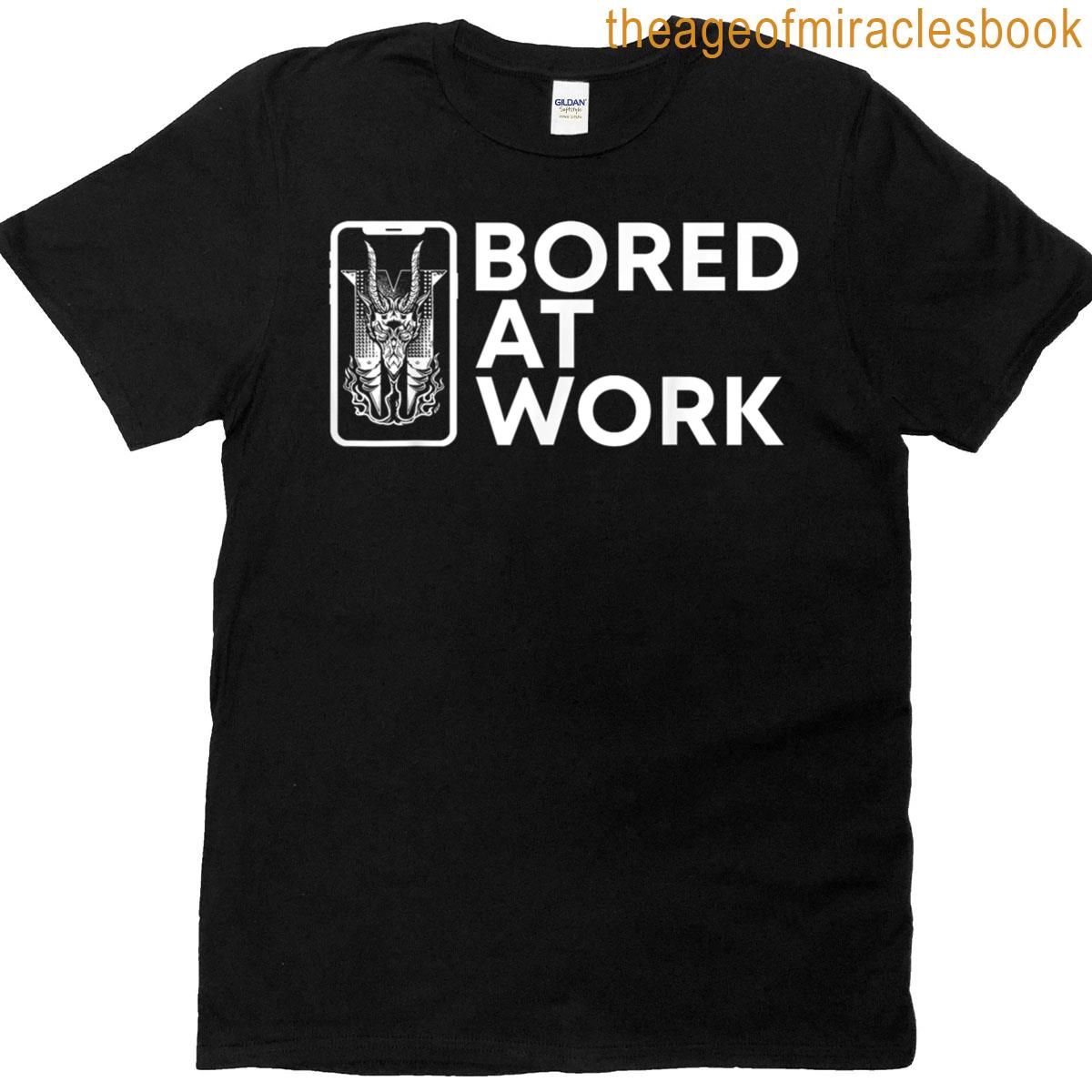 Drew Bored At Work T-shirt