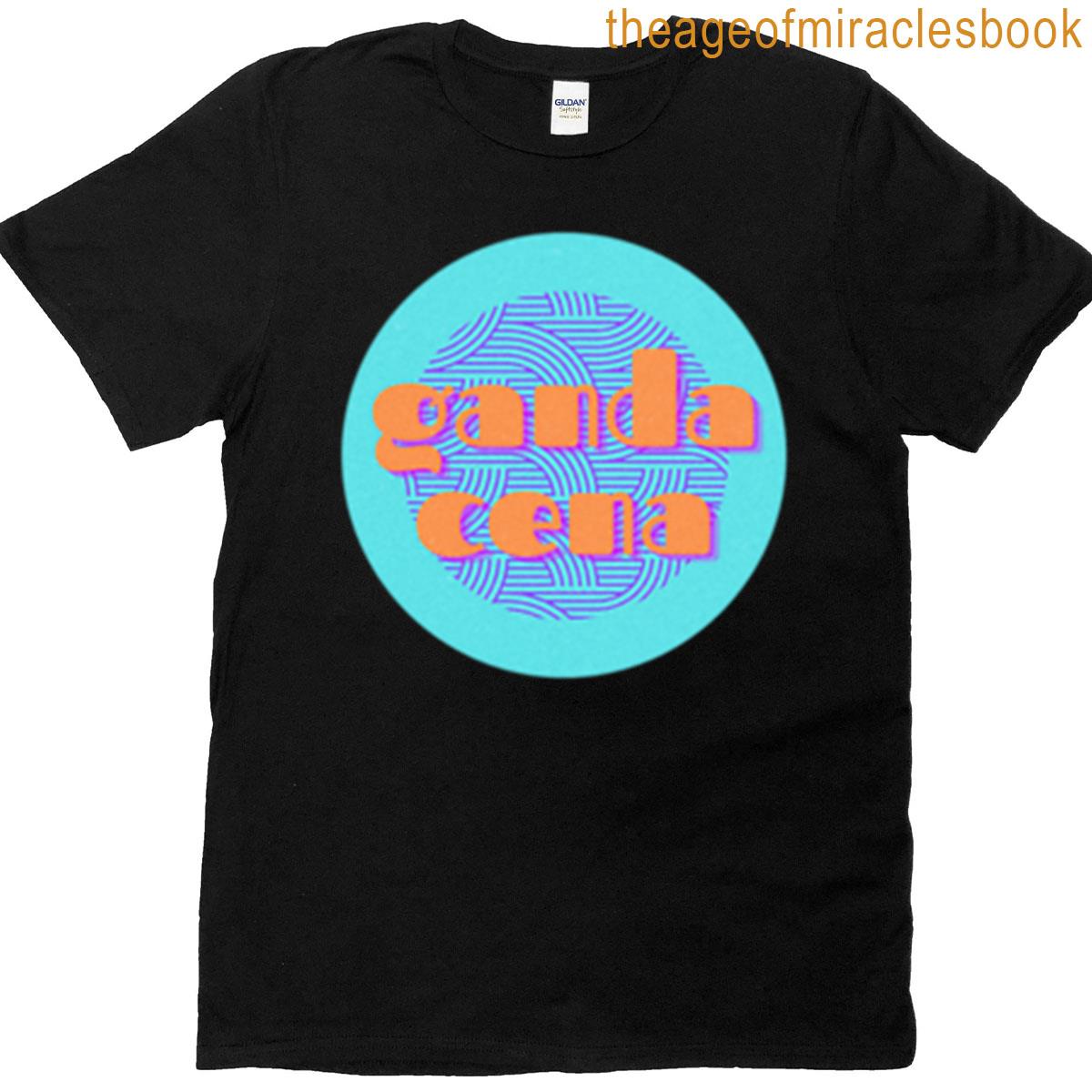 Ganda Cena T-shirt