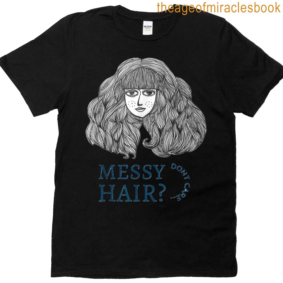 Hair Dont Lie T-shirt