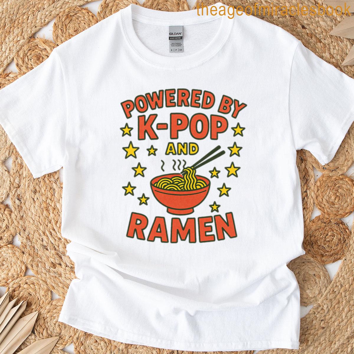 Powered By K-pop And Ramen T-shirt