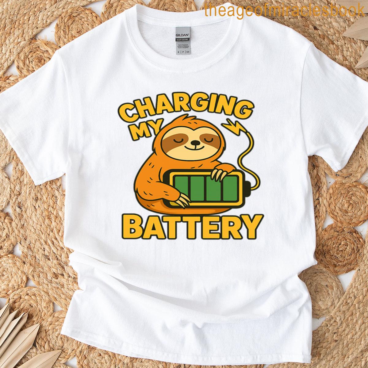 Charging My Battery T-shirt