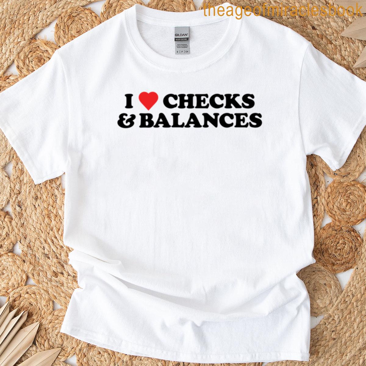 I Heart Checks Balances Black T-shirt