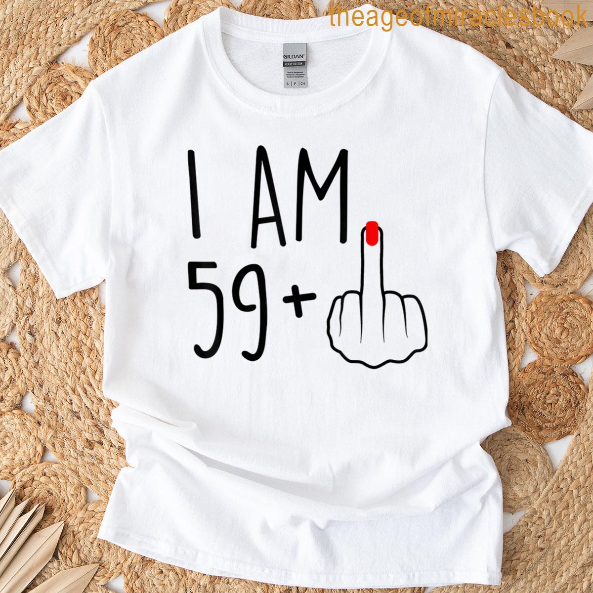 Im 59 Plus 1 T-shirt