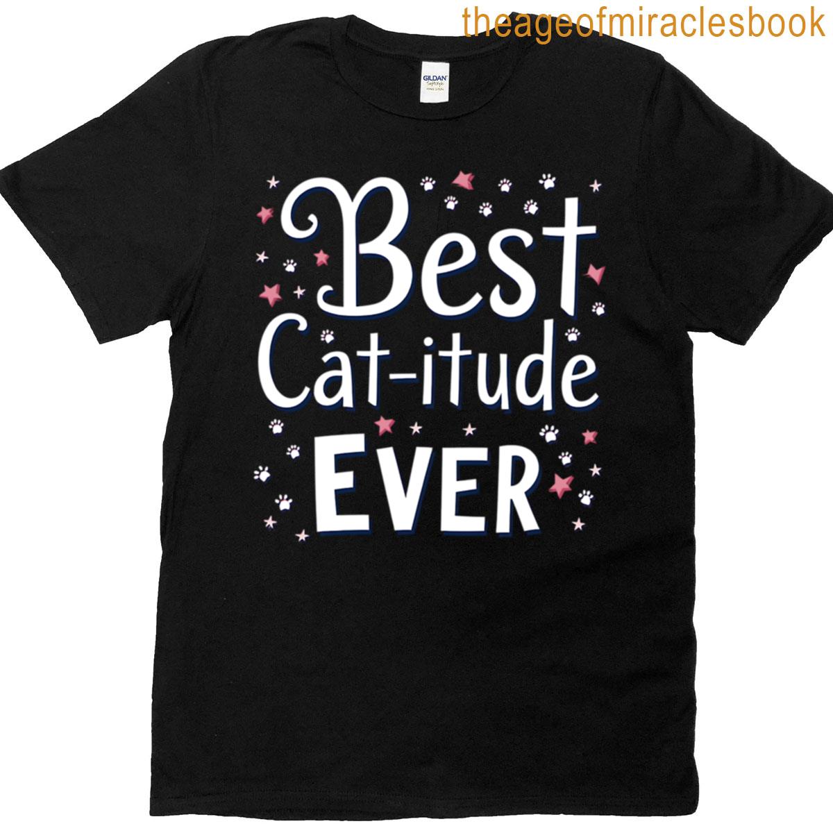 Best Cat-itude Ever Pawsitive Vibes Only T-shirt