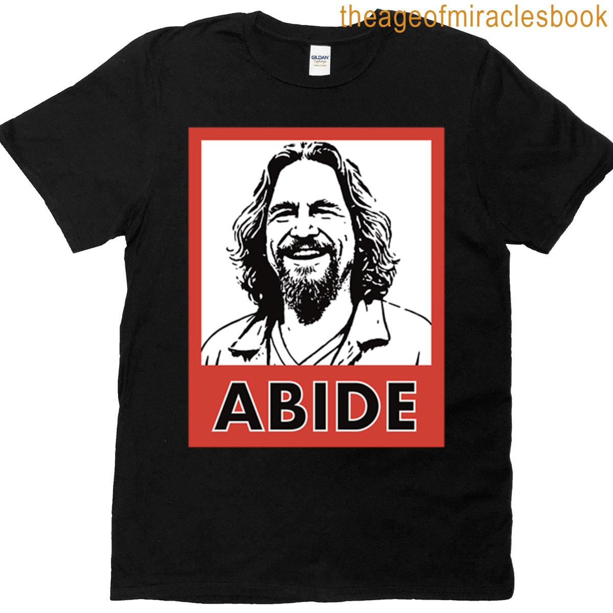 Dude Abide T-shirt