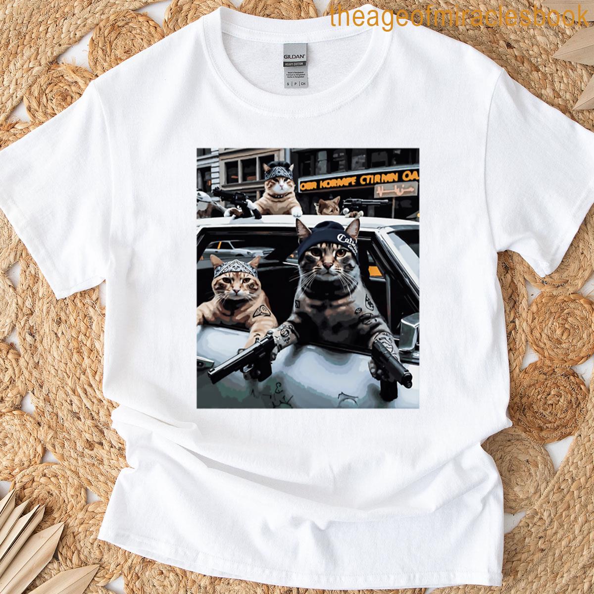 Funny Cat Gang Funny Cat Meme T-shirt