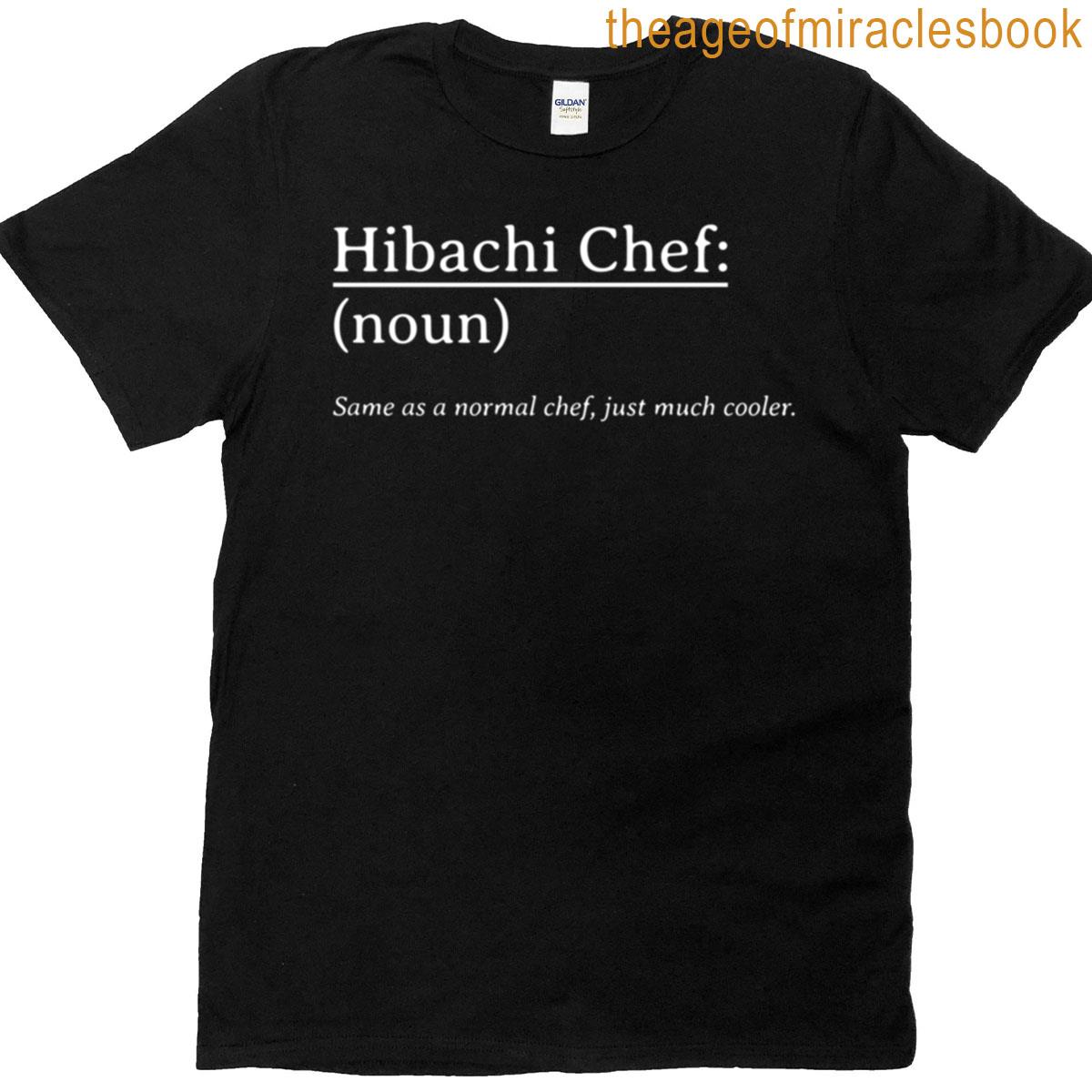 Hibachi Chef Definition T-shirt