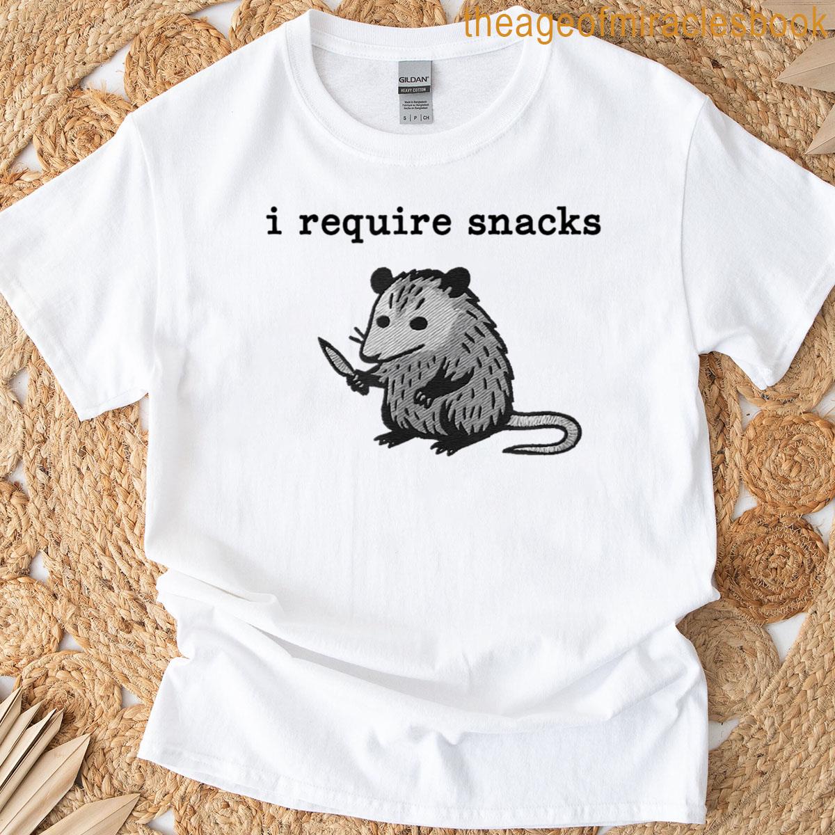 I Require Snacks Opossum Funny T-shirt