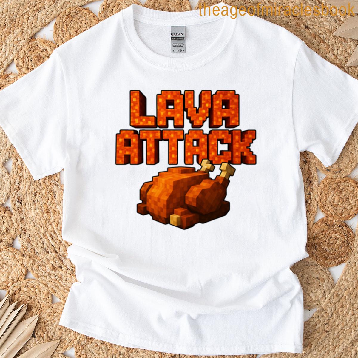 Lava Attack Steves Chicken T-shirt
