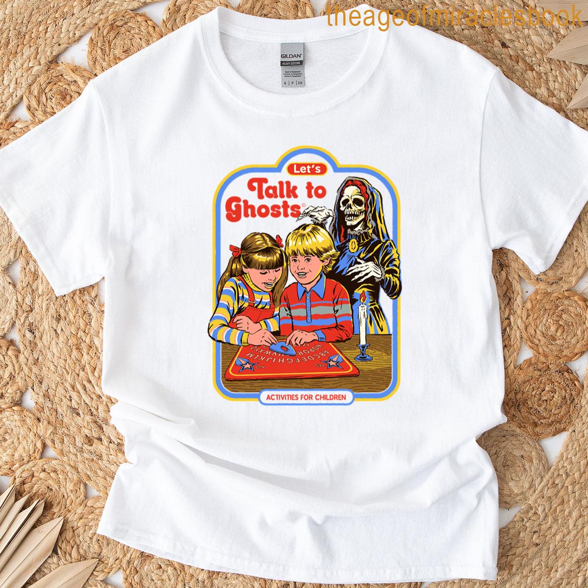 Lets Talk To Ghosts Oversized T-shirt