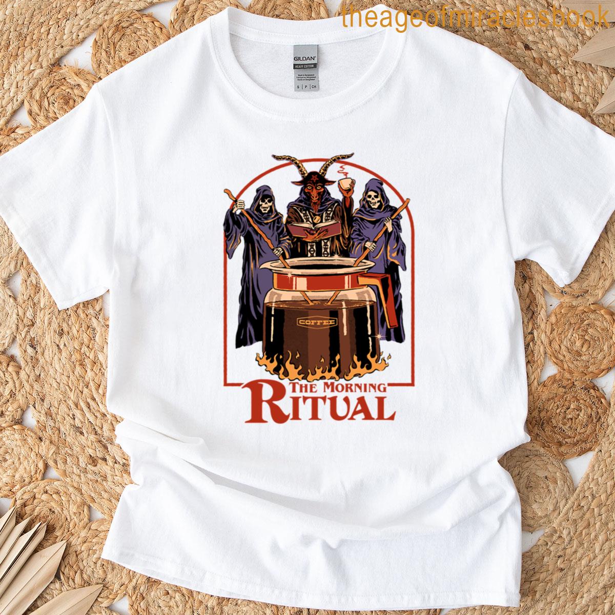 The Morning Ritual T-shirt