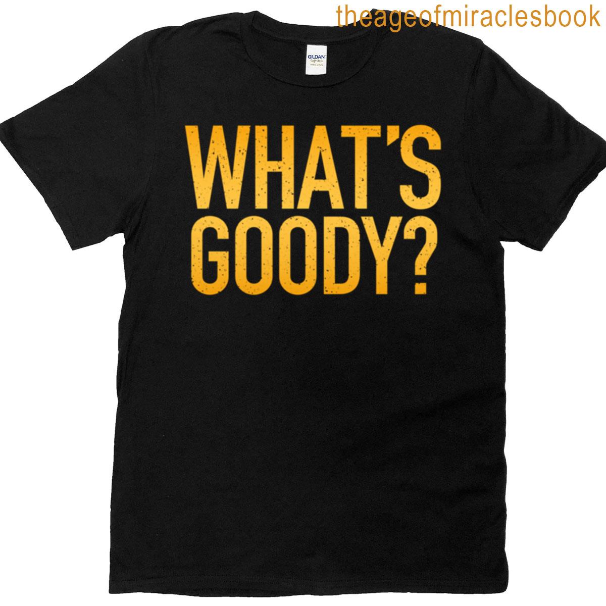 Whats Goody In Yellow T-shirt