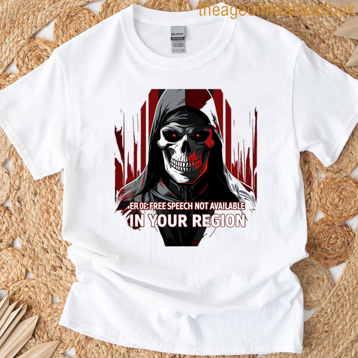 Free Speech Not Available T-shirt