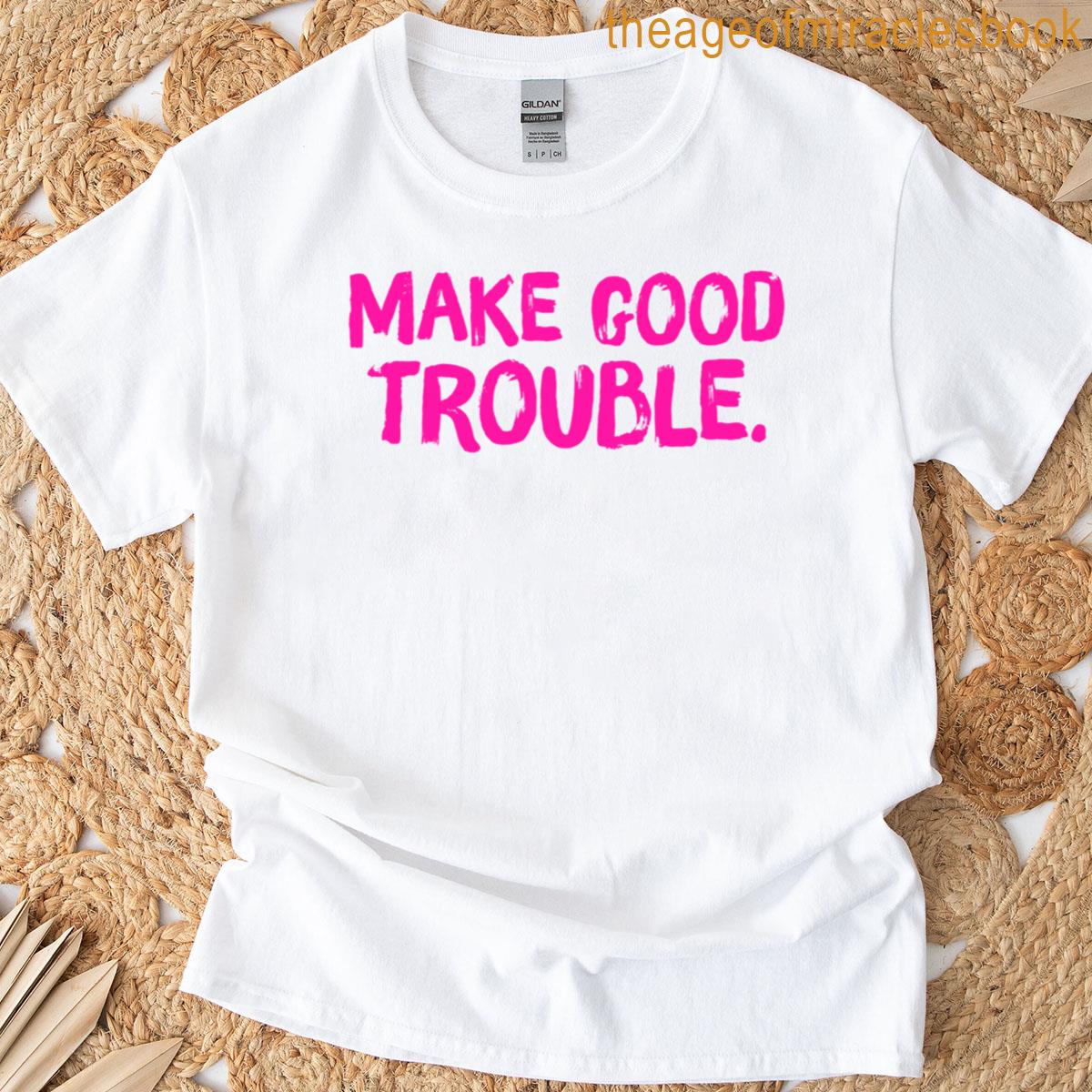 Make Good Trouble – Pink Oversized T-shirt